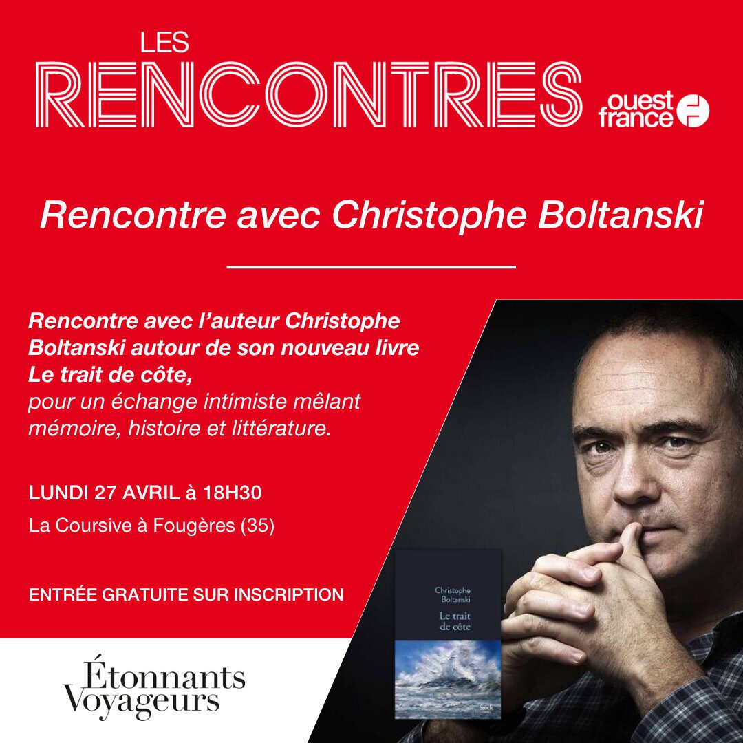 Rencontre avec Christophe Boltanski - Etonnants Voyageurs